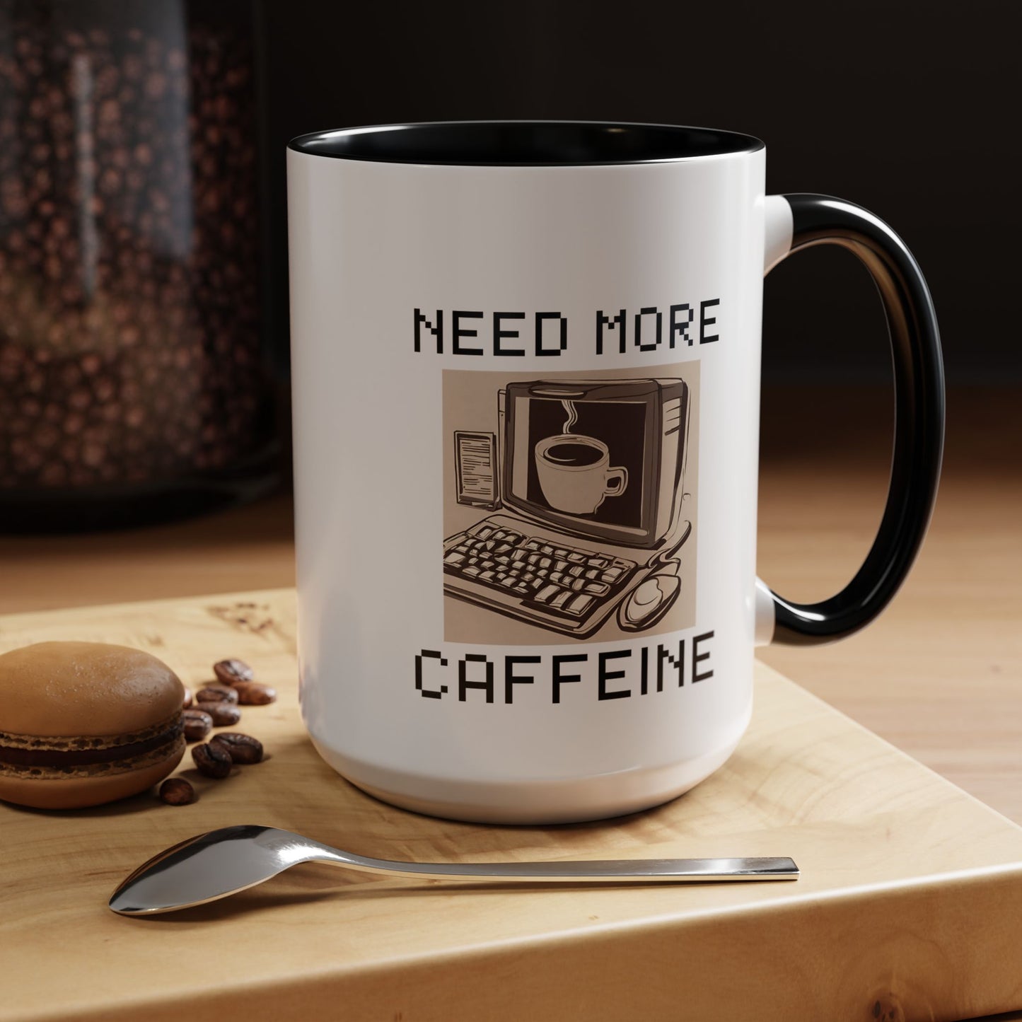 Need More Caffeine Mug (11, 15oz)